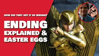 Wonder Woman 1984 Ending Explained, Breakdown, Easter Eggs Comic Book References & Spoiler Review