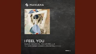 I Feel You (Latouche Finale Remix)