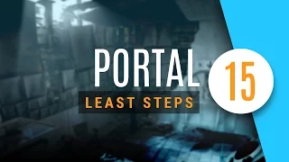 Portal | Least Steps for Chamber 15 Gold Medal Guide