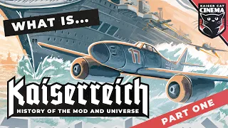What is... Kaiserreich? (Mod & Universe Documentary) - Part One: Mod founding, HOI2 & Darkest Hour