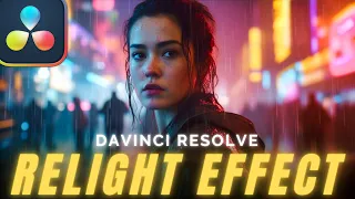 RELIGHT FX in Davinci Resolve Studio 19 is INCREDIBLE!