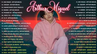 Arthur Miguel - Playlist Compilation 2022 - Best Arthur Miguel Song Covers - Crazier, Ang Wakas