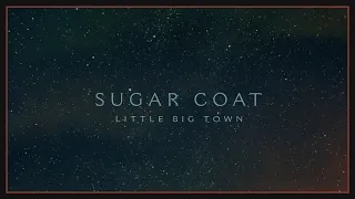 Little Big Town - Sugar Coat (Highlights)