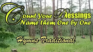 Count your blessings name them one By One/Hymns Traditional By Lifebreakthrough Music