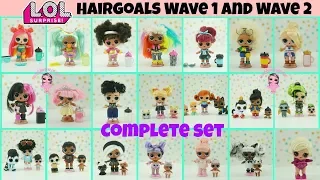 LOL Surprise Hairgoals Complete Set Series 5 Wave 1 and Wave 2 Weight Hacks and LOL Family