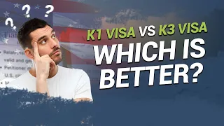 K1 visa Versus K3 visa - Which is better?