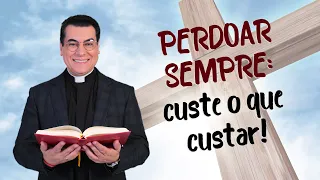 Pregação 41  -  PERDOAR NÃO É FÁCIL: É NECESSÁRIO!  - Padre Chrystian Shankar