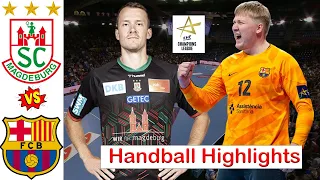 SC Magdeburg vs Barça Handball Highlights EHF Champions league 2024