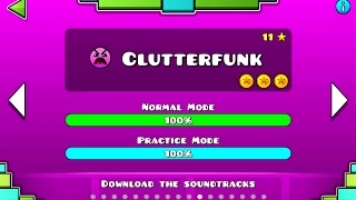 Geometry Dash – “Clutterfunk” 100% Complete