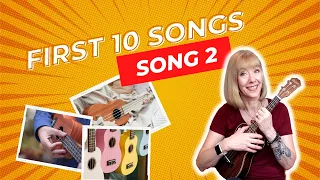 Learn Your First 10 Ukulele Songs   Song 2   Hush Little Baby