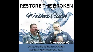 Restore The Broken - Washed Clean - November 20, 2022