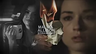 Strangers | Malia and Allison