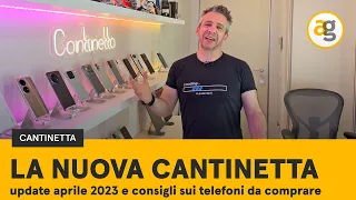 CHE SMARTPHONE ACQUISTARE OGGI? Nuova Cantinetta 2023