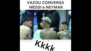 Vazou Conversa de Messi e Neymar Jr