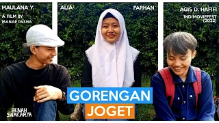 GORENGAN JOGET | Poetical Short Film | #IndiMovieFest2022