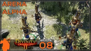 Divinity Original Sin 2 Arena - Let's Play E08 [PvP/PVE] [Early Access] [ThalricRekef] [Arena]