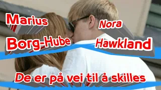 Marius Borg-Hube og Nora Hawkland  De går hver til sitt en måned etter at de flytter inn fra Skawgum