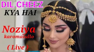 Dil Cheez Kya Hai || Noziya karomatullo || Hindhi Song || Full Video Song...