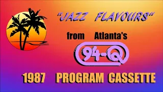 1987   94Q's "Jazz Flavours" Program Cassette