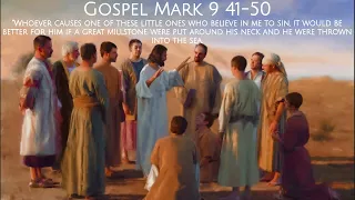 Gospel Mark 9 41-50  |  23 May 2024
