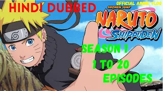 Naruto Shippuden Hindi Dubbed Season 1 Episodes 1 To 20