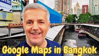 Mit Google Maps durch Bangkok - Reisen nach Thailand 2023