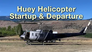 Huey Helicopter Startup and Departure
