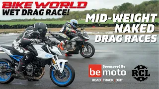 Bike World Drag Race | Middleweight Naked Bikes.