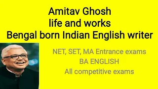 Amitav Ghosh life and works