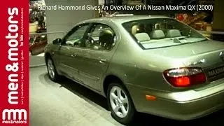 Richard Hammond Gives An Overview Of A Nissan Maxima QX (2000)