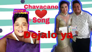 Chavacano love song "DEJALO YA" I MACKY RHYTMICO