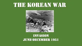 The Korean War, Part I: Invasion to Incheon