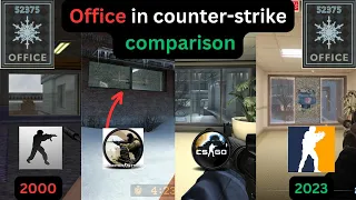 Office in counter-strike: comparison