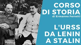 L'URSS da Lenin a Stalin