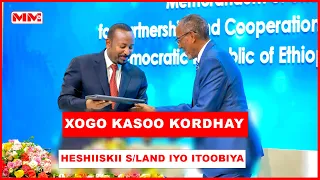 Maxaa ka soo kordhay isfahamkii Somaliland iyo Itoobiya?