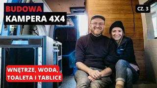 Budowa kampera cz.3  - najlepsze materiały na wnętrze, woda, kibelek i tablice