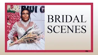 BRIDAL SCENES - A Wedding Simulation with Ms. Chamun