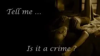 Sade - Is it a crime (with lyrics) HD