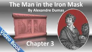 Chapter 03 - The Man in the Iron Mask by Alexandre Dumas - Who Messire Percerin Was