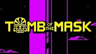 Tomb of the mask | Видео Наоборот