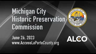 Michigan City Historic Preservation Commission June 26, 2023