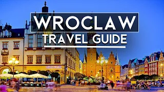 TOP 10 THINGS TO DO IN WROCLAW | WROCLAW TRAVEL GUIDE 2022/23