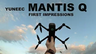 Yuneec Mantis Q Drone - Is It Any Good?  My First Impressions