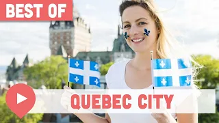 Best Things to Do in Quebec City