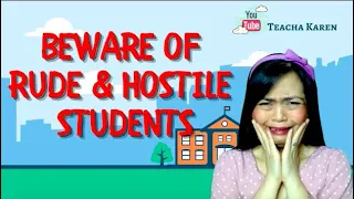 ESL Tips: The Secret to Dealing with Rude & Hostile Students | Don’t Let Your Student Win!!!!