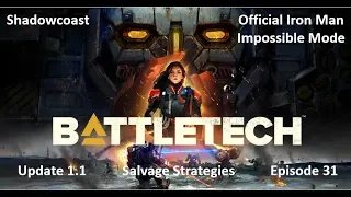 BATTLETECH How to Salvage Update 1.1 / Best Salvage Strategy in Update 1.1 (Episode 31)