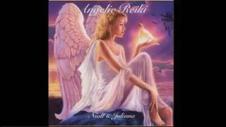 Angelic Reiki - Niall & Juliana [Full Album]