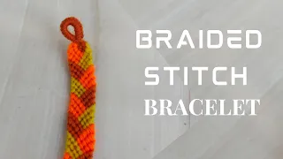 Braided Stitch Bracelet Tutorial/DIY Beginner Friendship Bracelet