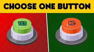 Choose One BUTTON...! #1 😱😎 YES or NO Challenge 🟢🔴