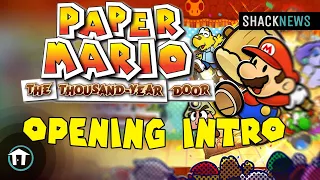 Paper Mario: The Thousand Year Door - Opening Intro